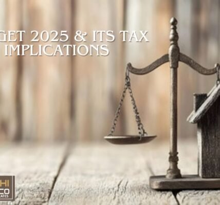 Budget 2025 & Its Tax Implications